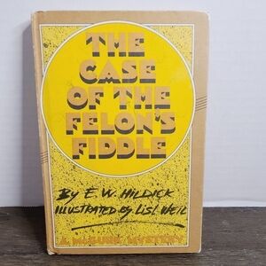 Vintage 80s The Case of the Felon's Fiddle by E.W. Hildick Book